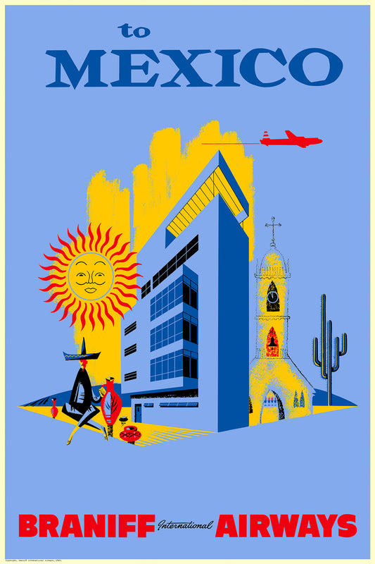 To Mexico City, Braniff International Airways, 1950s [City]. (Blue)