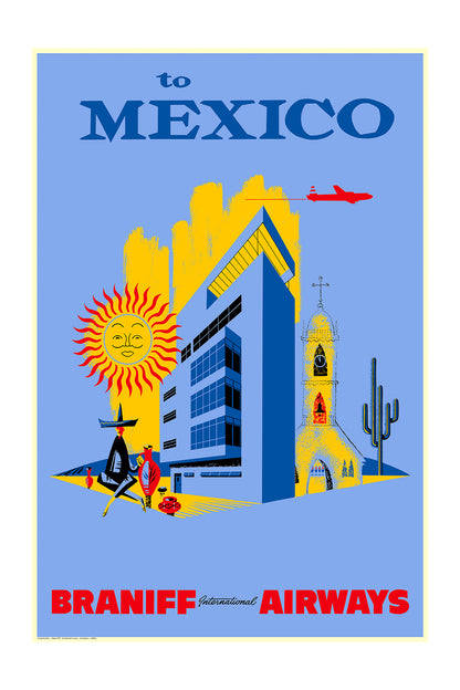 To Mexico City, Braniff International Airways, 1950s [City]. (Blue)