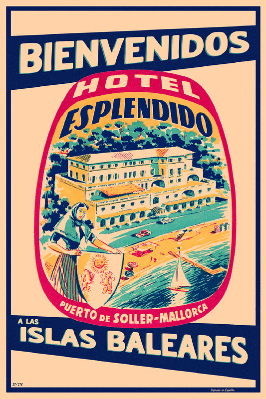 Bienvenidos a las Islas Baleares, Hotel Espléndido, Puerto de Sóller, Mallorca.